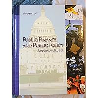 Public Finance and Public Policy: Gruber, Jonathan